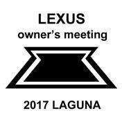 LEXUS owner's meeting 2017 LAGUNA LEXUS owner's meeting 2017 LAGUNA