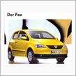 VWのフォックスも入れておき ...