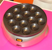 タコ焼き器～？