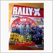「RALLY X」 2007 ...