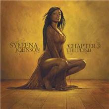 cd 紹介　Syleena Johnson　Chapter 3: The Flesh