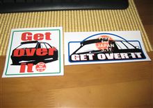 ＧＥＴ　ＯＶＥＲ　ＩＴ！