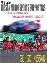 【日産応援団】2011 SuperGT Championship ・ GEKOKUJOU !? ・ 