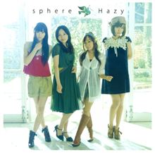 sphere 『Hazy』
