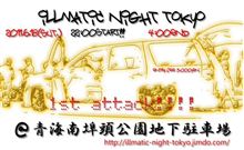 illmatic night tokyo 1st attack!!!!