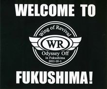 Wing of Revival 福島オデッセイオフ♪ Wing of Revival 福島オデッセイオフ♪
