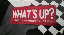 WHAT&#39;S UP？