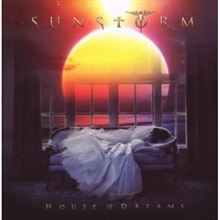 【CD】今日の一枚 Sunstorm - House Of Dreams