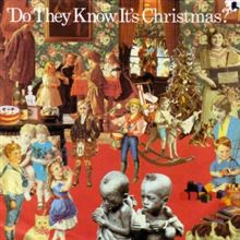 ♪Do They Know It&#39;s Christmas?