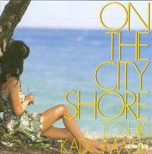 ♪OFF SHORE