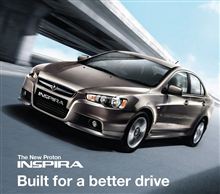 New Proton Inspira ： Malaysia ・・・・