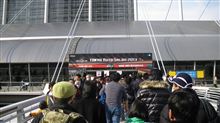 【過酷な】2日目｢オートサロン2013に行って来ました。｣【3日間】