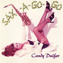 Sax-A-Go-Go / Candy Dulfer