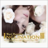 INCLINATIONⅢ/浜 ...