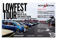 LOWFEST TOUR 参加方法と搬入について