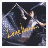 『ＬＯＶＥ　ＷＡＲＳ』　松任 ...