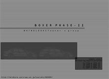 BOXER PHASE-Ⅱ【BE/BH】グループの方にお知らせ♪