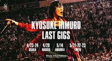 KYOSUKE HIMURO LAST GIGS