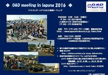 O&amp;D meeting in laguna 2016