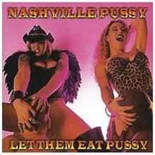 今週のヘビーメタル　Nashville Pussy - Go Mother Fucker Go