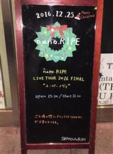 nano.RIPE TOUR 2016 FINAL「スーパーノヴァ」