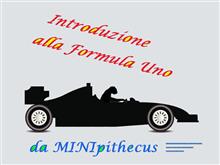 MINI原人のF1入門 Introduzione alla Formula 1 da MINIpithecus 2