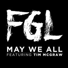 ♪May We All 