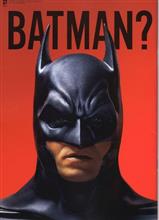 ＢＡＴＭＡＮ？
