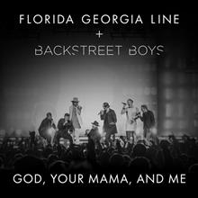 ♪God, Your Mama and Me 