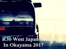 岡ミー＝R30 West　japan Meeting 2017
