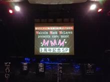 「～MMM 3周年SP～」 @新宿Loft