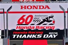 HONDA RACING THANKSDAY 2019の思い出♪ HONDA RACING THANKSDAY 2019の思い出♪