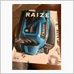 RAIZEの見学