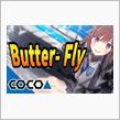 【MV】Butter-Fly 歌ってみた - 道明寺ここあ You Tube