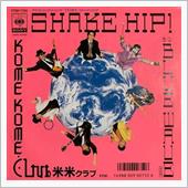 Shake Hip！