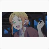 今日のアニメ（その２）修正