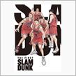 THE FIRST SLAM DUNK