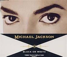 Michael Jackson／Black Or White