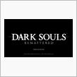 DARK SOULS REMATERED