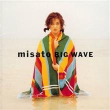 渡辺美里／BIG WAVE やってきた
