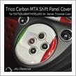 ABARTH595,695用カーボンパーツ続々入荷中 その29 Trico Dry Glass Carbon製 MTAシフトパネルカバー(イタリアントリコロールカラー)の画像